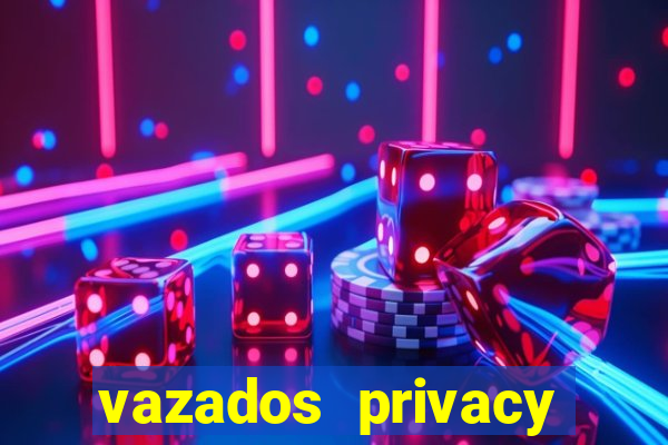 vazados privacy belle belinha